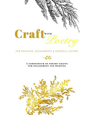 Craft With Poetry - For Weddings, Engagements And Personal Letters