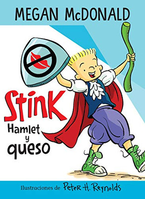 Stink: Hamlet Y Queso / Stink: Hamlet And Cheese (Spanish Edition)