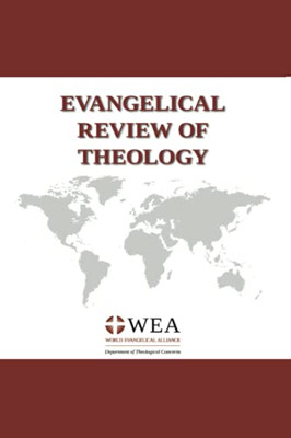 Evangelical Review Of Theology, Volume 45, Number 1, February 2021