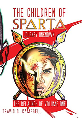 The Children Of Sparta: The Relaunch Of Volume One - 9781736405406