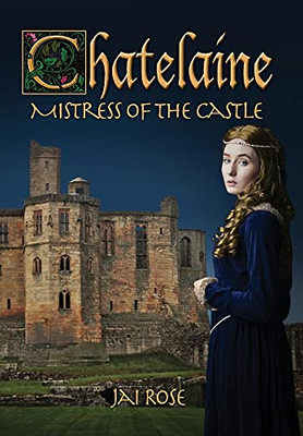 Chatelaine-Mistress Of The Castle (The Chatelaine) - 9781943492824