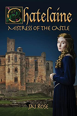 Chatelaine-Mistress Of The Castle (The Chatelaine) - 9781943492831