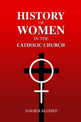History of Women in the Catholic Church