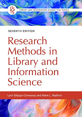 Research Methods In Library And Information Science - 9781440878718