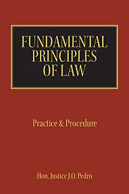 Fundamental Principles Of Law: Practice & Procedure - 9781546268703