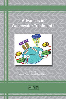 Advances In Wastewater Treatment I (Materials Research Foundations)