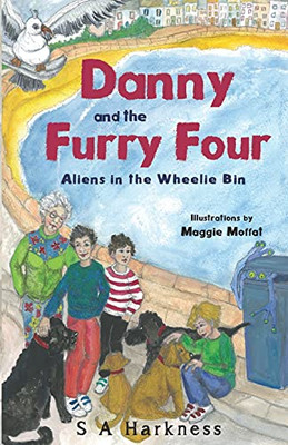 Danny And The Furry Four: Aliens In The Wheelie Bin - 9781838751555