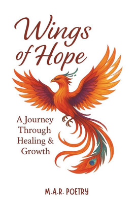 Wings of Hope: A Journey Through Healing & Growth