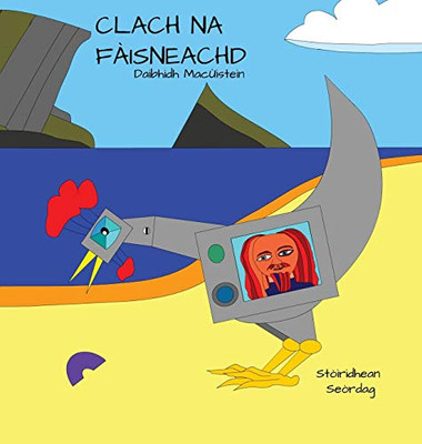Clach Na Fã Isneachd (Stã²Iridhean Seã²Rdag) (Scots Gaelic Edition)