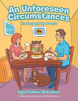 An Unforeseen Circumstances: The Dog And The People - 9781954886728