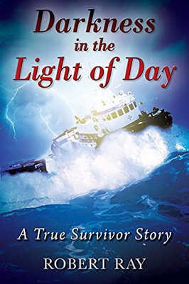 Darkness In The Light Of Day: A True Survivor Story - 9781977236784