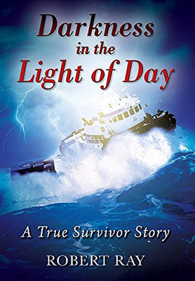 Darkness In The Light Of Day: A True Survivor Story - 9781977236791