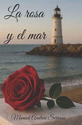La rosa y el mar