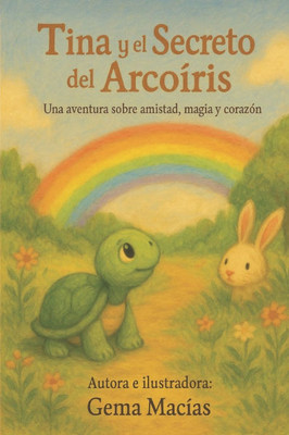 Tina y el secreto del Arcoíris