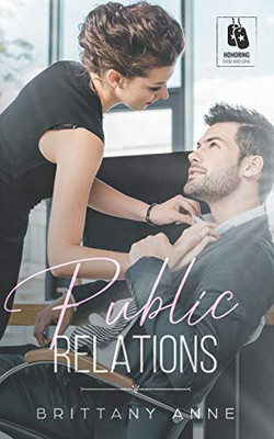 Public Relations (Honoring Those Who Serve)