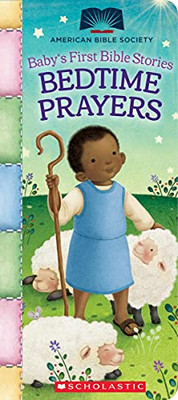 Bedtime Prayers (Baby'S First Bible Stories) (American Bible Society)