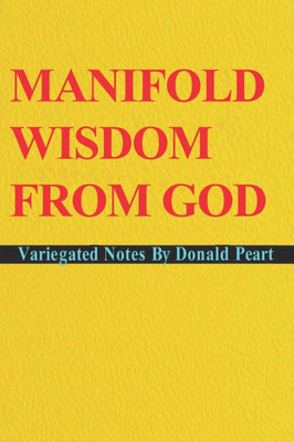 Manifold Wisdom From God