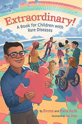 Extraordinary! A Book For Children With Rare Diseases - 9781736034484