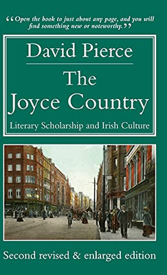 Joyce Country: Literary Scholarship And Irish Culture - 9781913087777