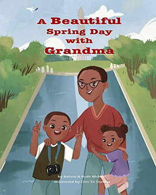 A Beautiful Spring Day With Grandma (The Mcneil'S Grandmother Series)