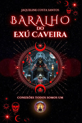 Baralho do ExÃº Caveira: Guia prÃ¡tico para interpretaÃ§Ã£o