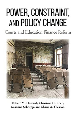 Power, Constraint, And Policy Change (Suny American Constitutionalism)