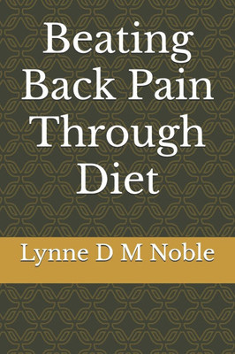 Beating Back Pain Through Diet