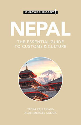 Nepal - Culture Smart!: The Essential Guide To Customs & Culture (116)