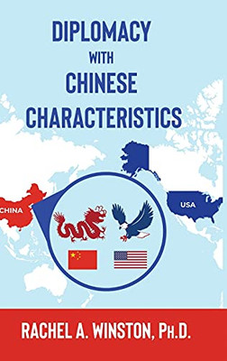 Diplomacy With Chinese Characteristics (Raging Waters) - 9781946432285