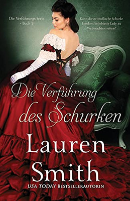 Die Verfã¼Hrung Des Schurken (Die Verfã¼Hrungs-Serie) (German Edition)