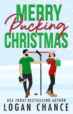 Merry Pucking Christmas: A Fake Relationship Hockey Romance