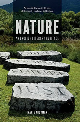 Nature: An English Literary Heritage (Heritage Matters) - 9781843846024