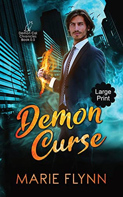 Demon Curse: Large Print Edition (Demon Cat Chronicles) - 9781952372339