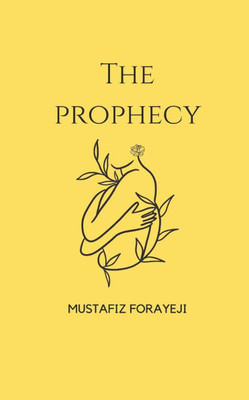 The Prophecy