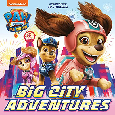 Paw Patrol: The Movie: Big City Adventures (Paw Patrol) (Pictureback(R))