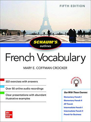 Schaum'S Outline Of French Vocabulary, Fifth Edition (Schaum'S Outlines)