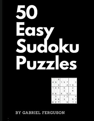 50 Easy Sudoku Puzzles (The Sudoku Obsession Collection) - 9781913470890