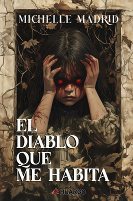 El diablo que me habita