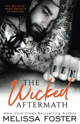 The Wicked Aftermath: Tank Wicked (The Wickeds: Dark Knights At Bayside)