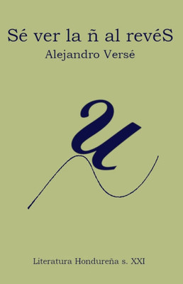 Sé ver la ñ al revés