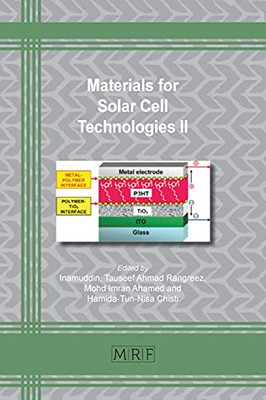 Materials For Solar Cell Technologies Ii (Materials Research Foundations)