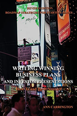 Writing Winning Business Plans And Investor Presentations - 9781884573910