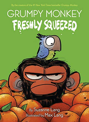 Grumpy Monkey Freshly Squeezed: A Graphic Novel Chapter Book - 9780593306017