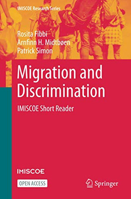 Migration And Discrimination: Imiscoe Short Reader (Imiscoe Research Series)