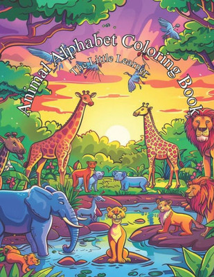 Animal Alphabet Coloring Book: The Little Learner