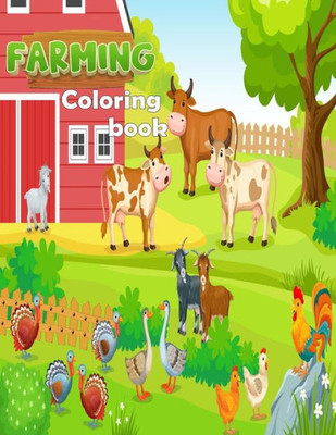 farm animals coloring book for toddlers: farm coloring book for kids
