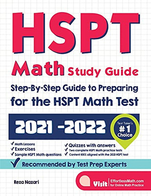 Hspt Math Study Guide: Step-By-Step Guide To Preparing For The Hspt Math Test