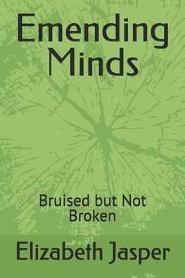 Emending Minds: Bruised but Not Broken