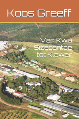 Van Kwa Sizabantoe tot Klawer