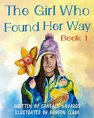 The Girl Who Found Her Way (The Adventures Of Little Miss Pai) - 9781736776223